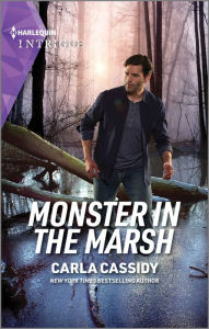 Title: Monster in the Marsh, Author: Carla Cassidy