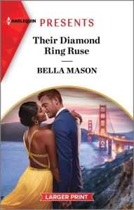 Title: Their Diamond Ring Ruse, Author: Bella Mason