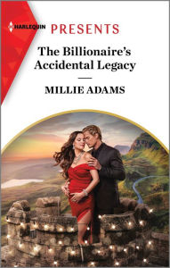 Title: The Billionaire's Accidental Legacy, Author: Millie Adams