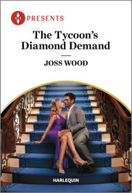 English textbook pdf free download The Tycoon's Diamond Demand English version 9781335593481 by Joss Wood RTF CHM MOBI