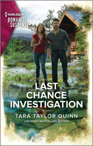 Title: Last Chance Investigation, Author: Tara Taylor Quinn