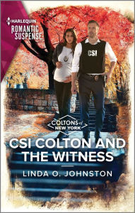 Ebook free download grey CSI Colton and the Witness by Linda O. Johnston English version MOBI 9781335593825