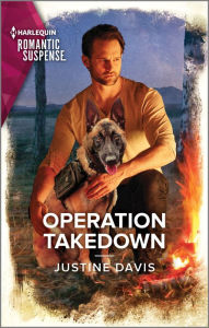 Title: Operation Takedown, Author: Justine Davis