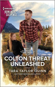 Title: Colton Threat Unleashed, Author: Tara Taylor Quinn