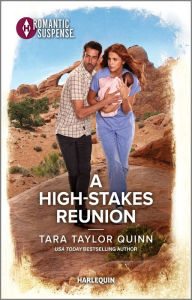 Title: A High-Stakes Reunion, Author: Tara Taylor Quinn