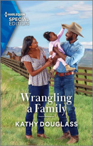Title: Wrangling a Family, Author: Kathy Douglass