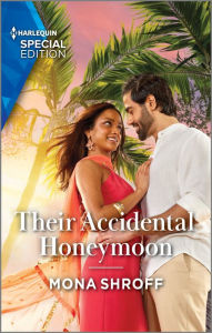 Pdb ebook free download Their Accidental Honeymoon 9781335594488 by Mona Shroff