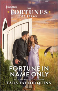 Title: Fortune in Name Only, Author: Tara Taylor Quinn