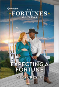 Title: Expecting a Fortune, Author: Nina Crespo