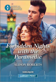 Free computer books download in pdf format Forbidden Nights with the Paramedic by Alison Roberts 9781335595348 in English