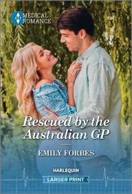 Title: Rescued by the Australian GP, Author: Emily Forbes