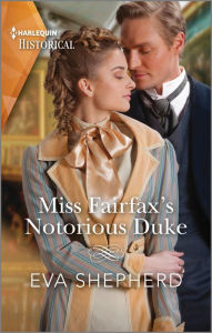 Online books in pdf download Miss Fairfax's Notorious Duke by Eva Shepherd RTF PDF (English literature)