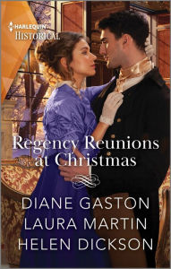 Title: Regency Reunions at Christmas, Author: Diane Gaston