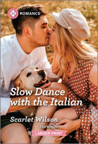 Title: Slow Dance with the Italian, Author: Scarlet Wilson