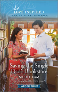 Download free ebay ebooks Saving the Single Dad's Bookstore: An Uplifting Inspirational Romance by Nicole Lam
