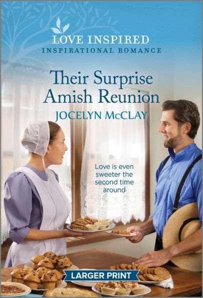 Their Surprise Amish Reunion: An Uplifting Inspirational Romance