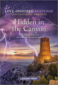 Title: Hidden in the Canyon, Author: Jodie Bailey