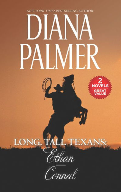 Long, Tall Texans: Ethan/Connal by Diana Palmer, Paperback | Barnes ...