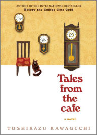 Free downloads audiobooks Tales from the Cafe: A Novel 9781335630988 by 