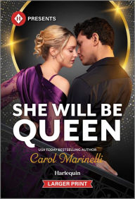 Title: She Will Be Queen, Author: Carol Marinelli