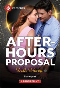 Title: After-Hours Proposal, Author: Trish Morey