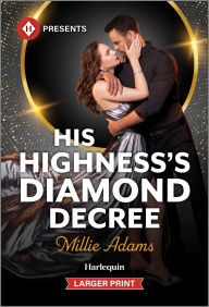 Title: His Highness's Diamond Decree, Author: Millie Adams