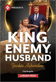 Title: King, Enemy, Husband, Author: Jackie Ashenden