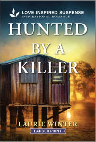 Title: Hunted by a Killer, Author: Laurie Winter