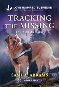 Title: Tracking the Missing, Author: Sami A. Abrams