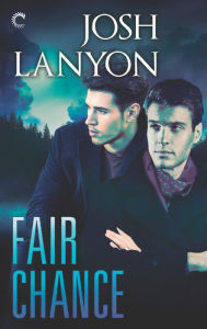 Title: Fair Chance, Author: Josh Lanyon