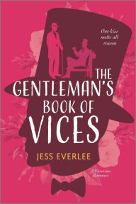 Free download of english book The Gentleman's Book of Vices: A Gay Victorian Historical Romance 9781335679987 by Jess Everlee, Jess Everlee FB2 (English Edition)