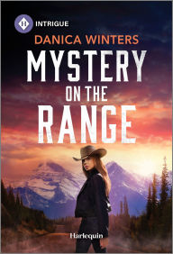 Title: Mystery on the Range, Author: Danica Winters