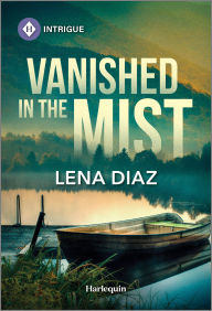 Title: Vanished in the Mist, Author: Lena Diaz