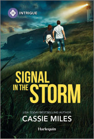 Title: Signal in the Storm, Author: Cassie Miles