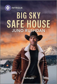 Title: Big Sky Safe House, Author: Juno Rushdan