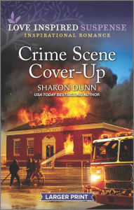Title: Crime Scene Cover-Up, Author: Sharon Dunn