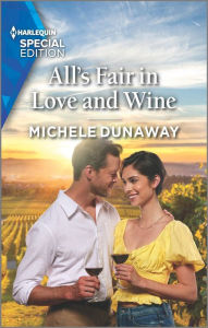 Download free books in epub format All's Fair in Love and Wine CHM by Michele Dunaway, Michele Dunaway 9781335724595 in English