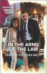 Title: In the Arms of the Law, Author: Deborah Fletcher Mello