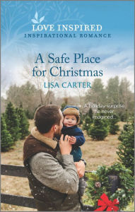 Free online books pdf download A Safe Place for Christmas by  (English literature) 9781335758835 FB2 RTF