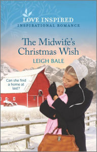 Ebook free download pdf thai The Midwife's Christmas Wish: An Uplifting Inspirational Romance in English by 