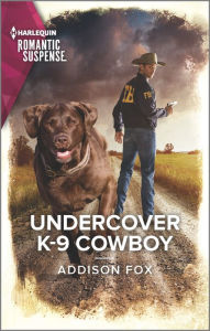 Book free download pdf format Undercover K-9 Cowboy by  9781335759597 English version