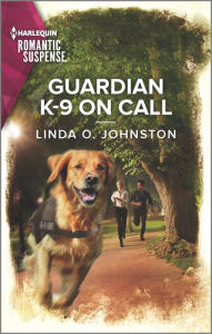 Title: Guardian K-9 on Call, Author: Linda O. Johnston