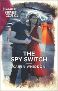 Free phone book database downloads The Spy Switch English version 9781335759788 PDB DJVU PDF by Karen Whiddon