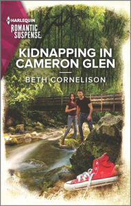 Free it ebooks download pdf Kidnapping in Cameron Glen 9781335759795 in English RTF FB2 MOBI by Beth Cornelison