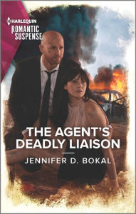 Free e books computer download The Agent's Deadly Liaison 9781335759801 by Jennifer D. Bokal in English