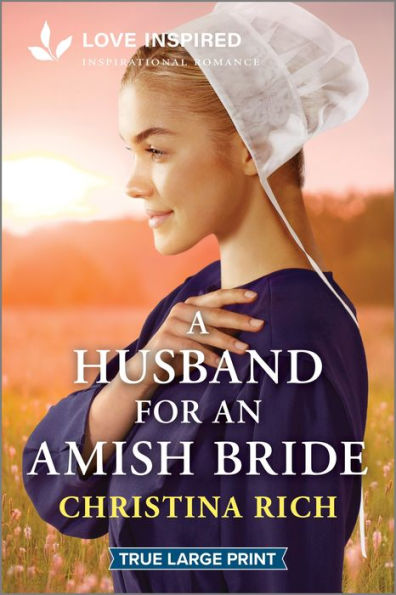 A Husband for An Amish Bride: Uplifting Inspirational Romance