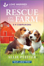 Rescue on the Farm: An Uplifting Inspirational Romance