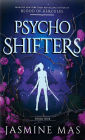 Psycho Shifters