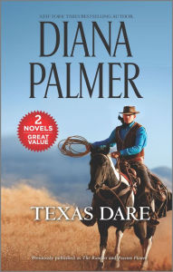 Title: Texas Dare: A 2-in-1 Collection, Author: Diana Palmer