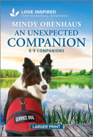 Title: An Unexpected Companion: An Uplifting Inspirational Romance, Author: Mindy Obenhaus